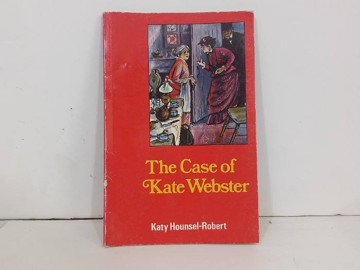 The Case of Kate webster