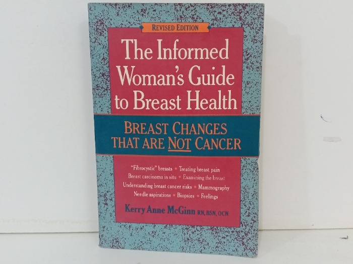 The Informed Woman s Guide to Breast Health