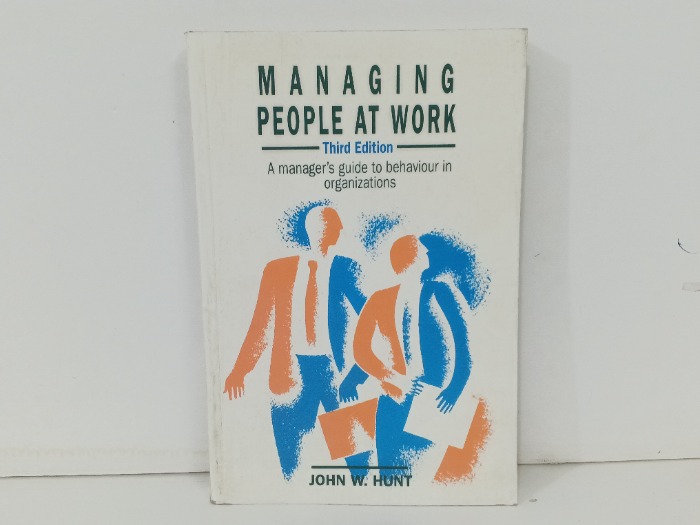 MANAGING PEOPLE AT WORK