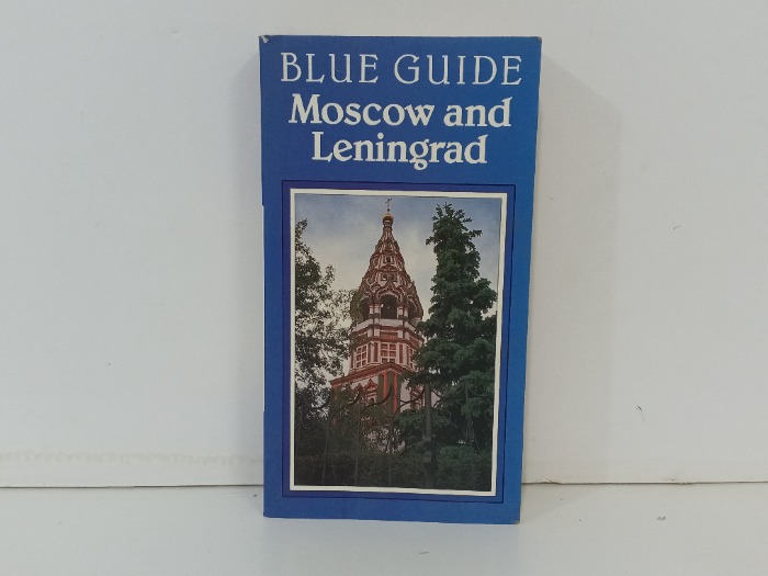 BLUE GUIDE  Moscow and Leningrad