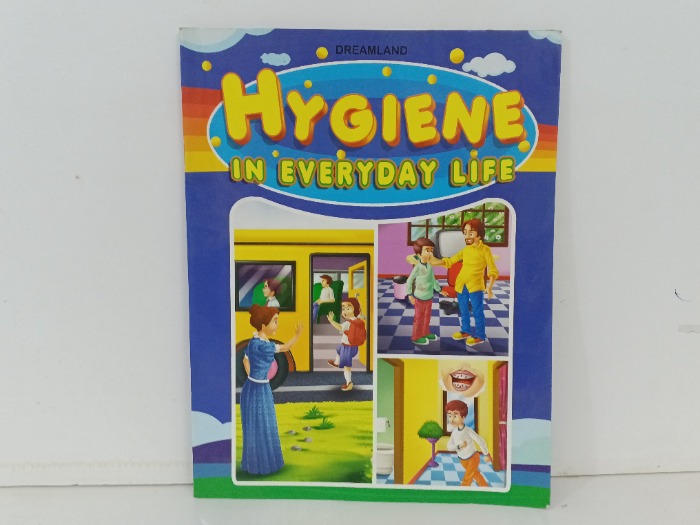 HYGIENE IN EVERYDAY LIFE