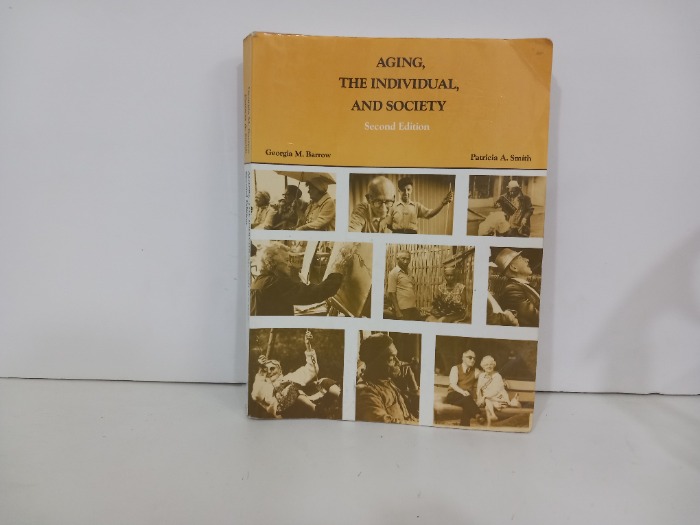 AGING THE INDIVIDUAL AND SOCIETY