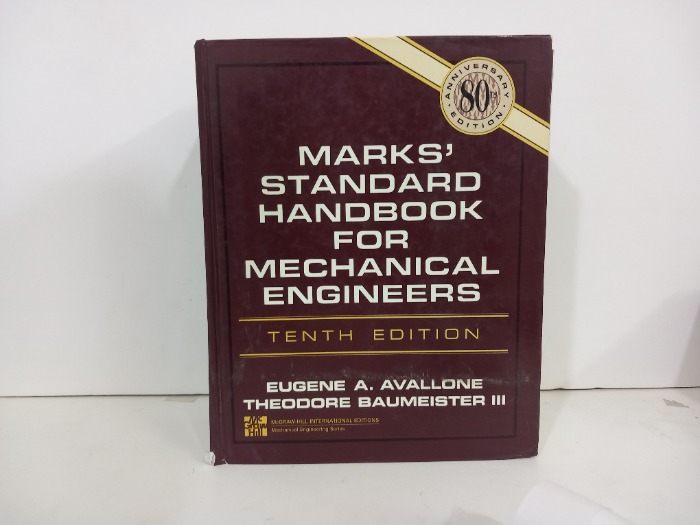 MARKS STANDARD HANDBOOK FOR MECHANI CAL