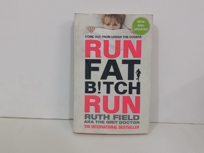 RUN FAT B TCH RUN