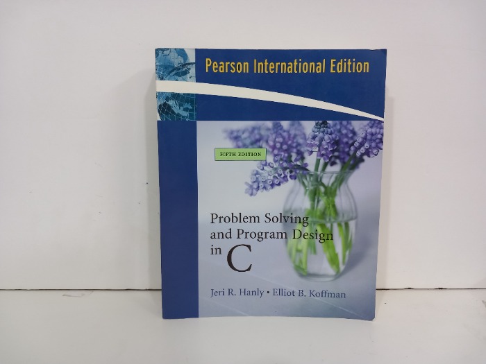 Problem solving and program Design in C