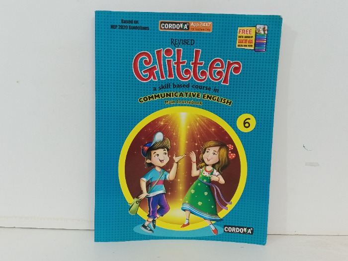 Glitter a skill based course in COMMUNICATIVE ENGLISH 6