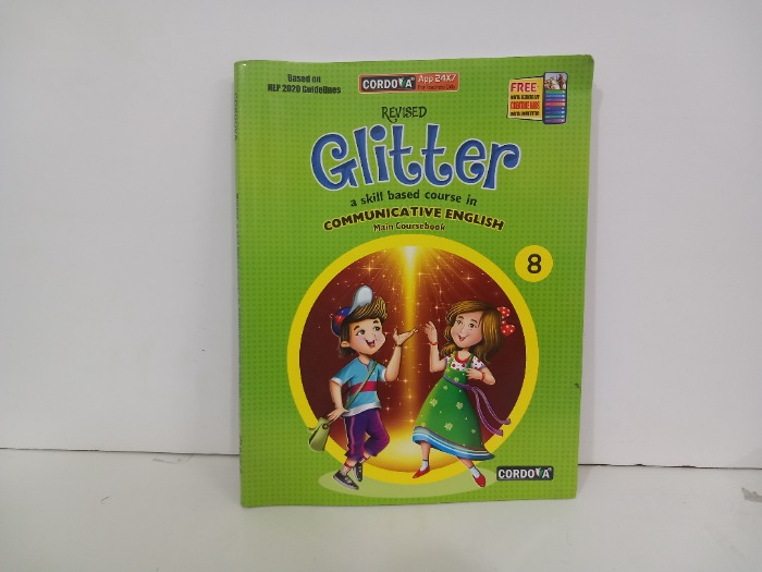 Glitter a skill based course in commuIcaTIvElVI ENGLISH CLASS 8