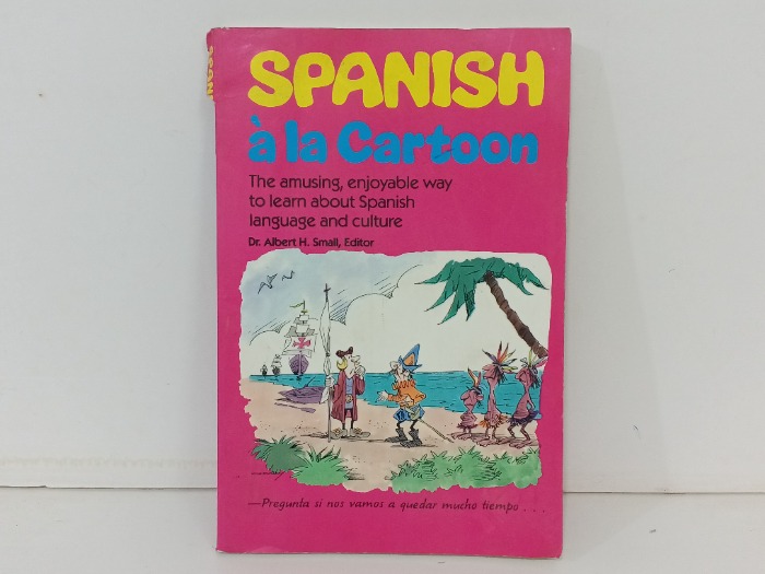 SPANISH a la Cartoon