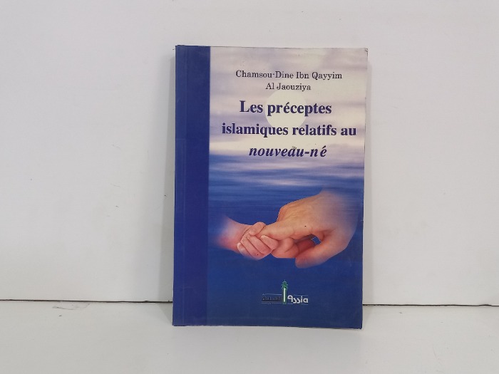 Les preceptes ISlamiques relatifs aunouveau