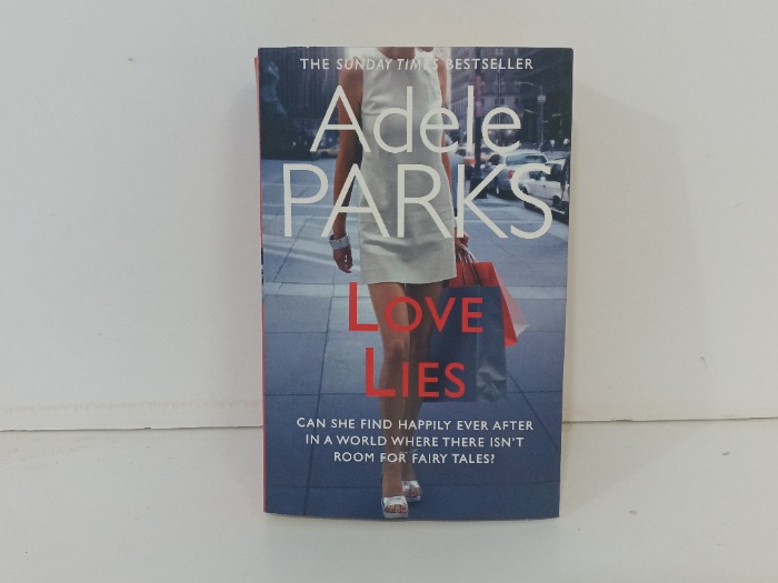 Adele Parks  Love Lies