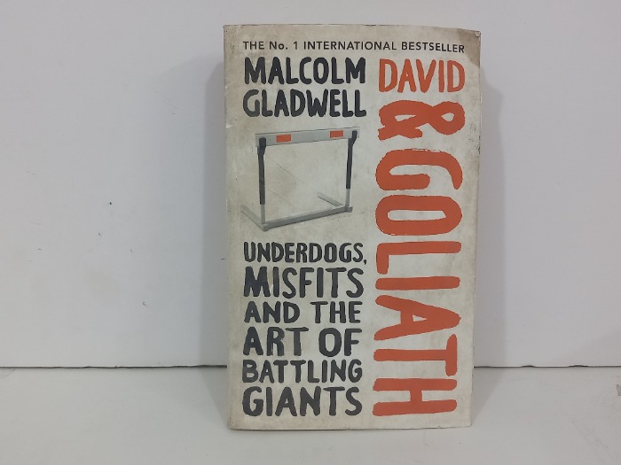 DAVID GOLIATH MALCOLM GLADWELL