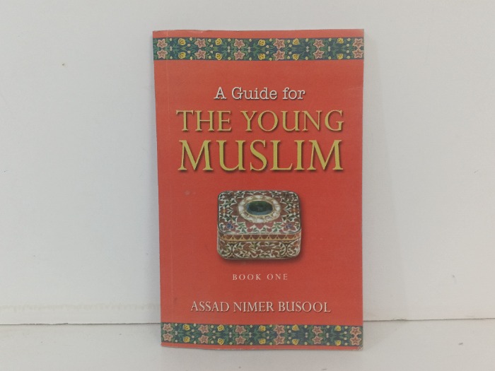 A Guide for the Young Muslim
