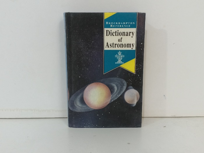 Dictionary of Astronomy