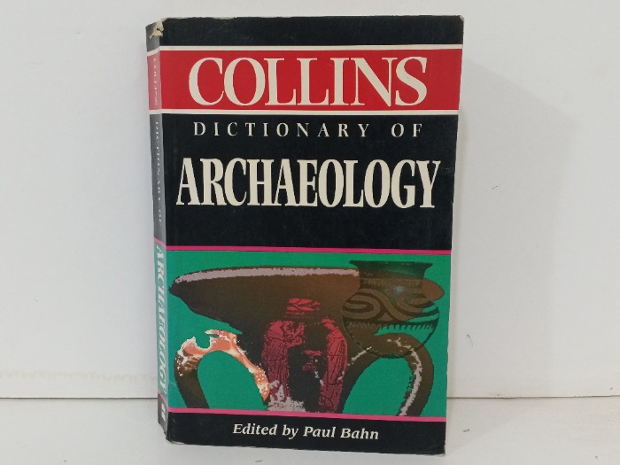 Collins Dictionaryof Archaeology