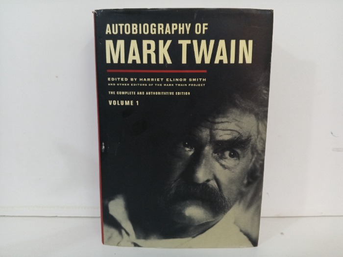 AUTOBIOGRAPHY OF MARK TWAIN