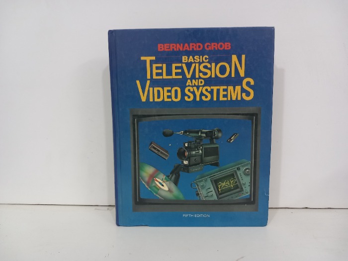 BASIC TELE VISISON AND VIDEO SYSTEMS