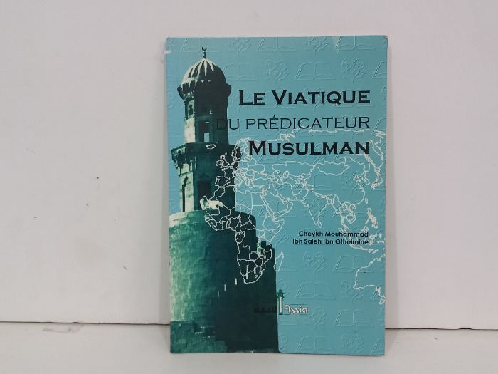 LE VIATIQUE DU PREDICATEUR