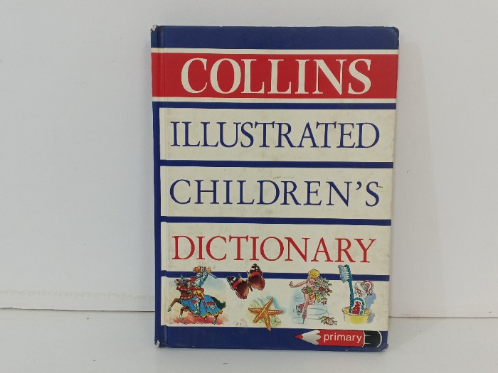 COLLINS  ILLUSTRATED  CHILDREN S  DICTIONARY
