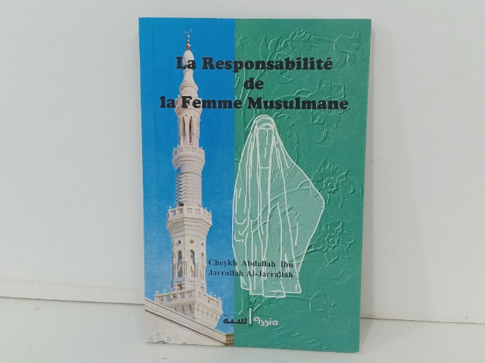 La Responsabilite dr la femme musulmane 