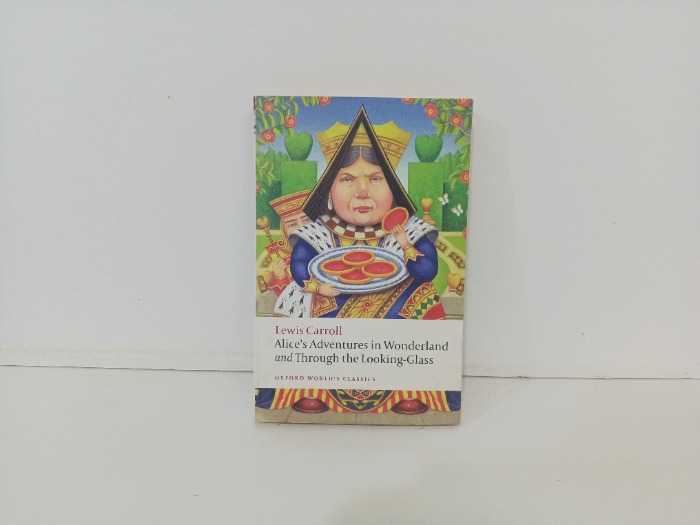 Alice s Adventures in Wonderland and Through the Looking Glass