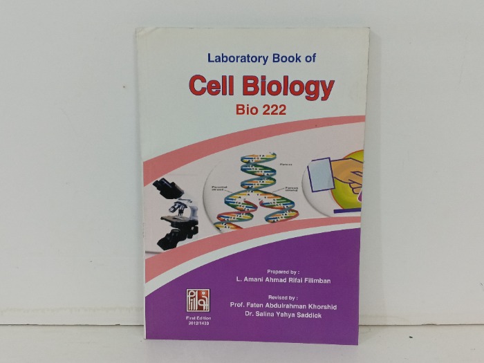 Laboratory Book of Cell Biology  Bio 222