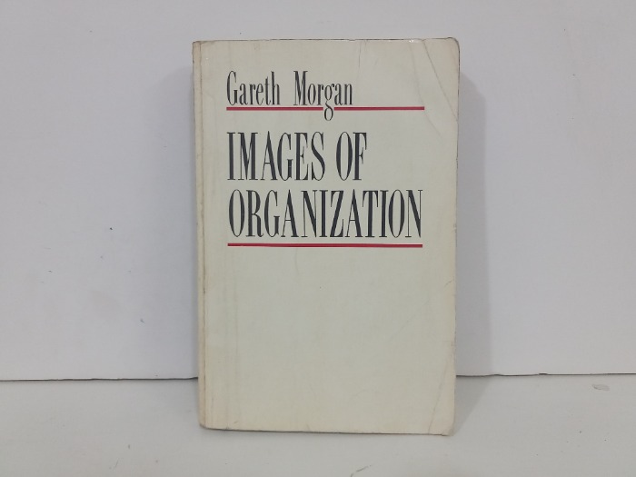 IMAGES OF ORGANIZATION
