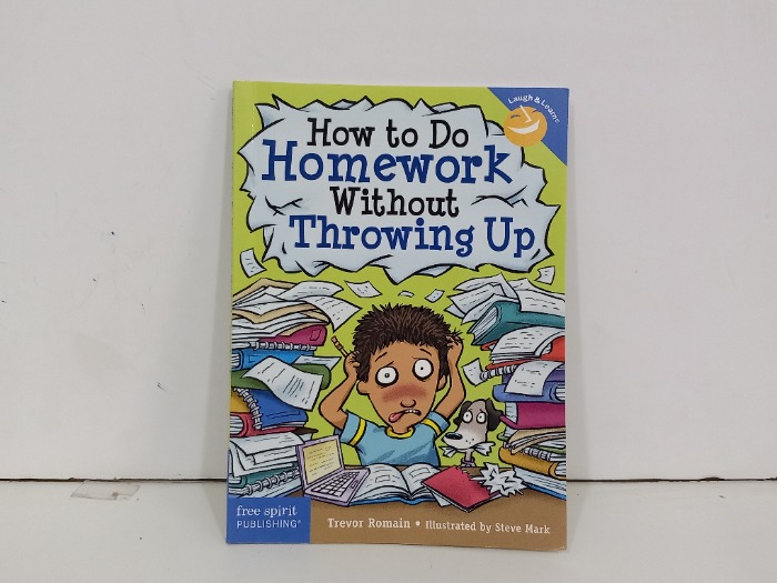 How to DO HOMework Without THrowing Up
