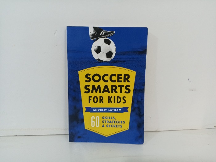 Soccer Smarts for Kids