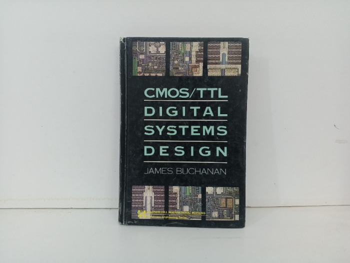 CMOS TTL  DIGITAL  SYSTEMS  DESIGN
