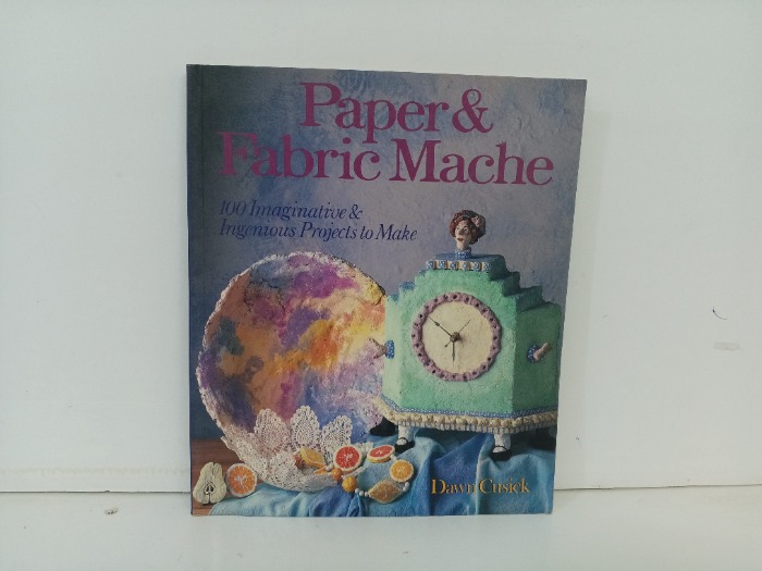 Paper and Fabric Mache