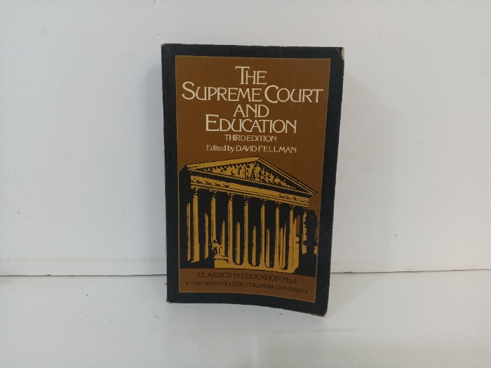 THE SUPREME COURT AND EDUCATION