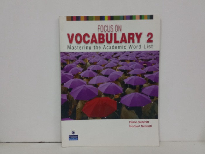 FOCUS ON VOCABULARY 2