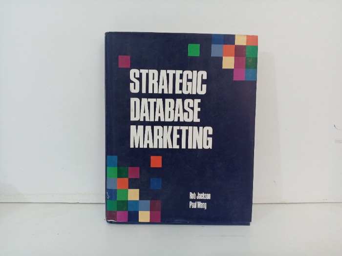 Strategic Database Marketing
