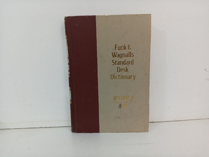 Funk and Wagnalls Standard Desk Dictionary  Volume 1