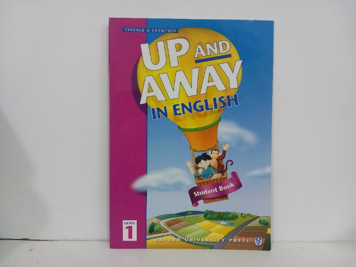 UP AND AWAY IN ENGLISH 1