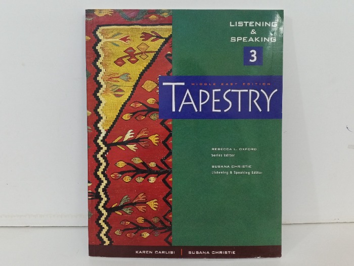 TAPESTRY LISTENING And SPEAKING  3