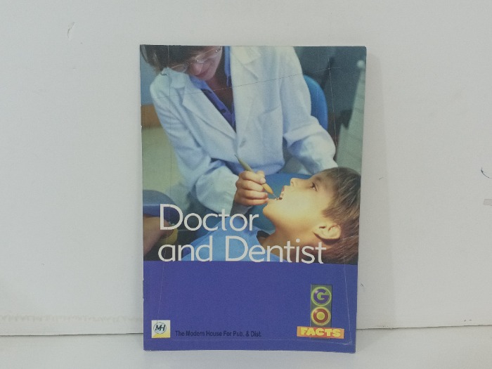 Doctor and Dentist