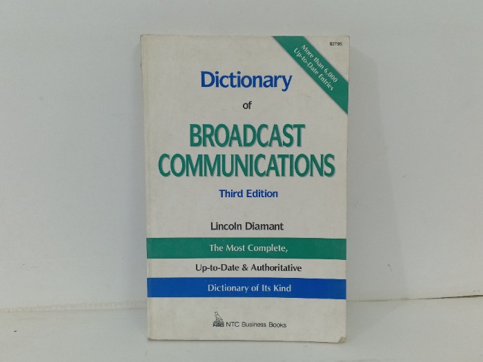 Dictionary of Broadcast Communications
