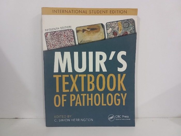 MUIRS TEXTBOOK OF PATHOLOGY