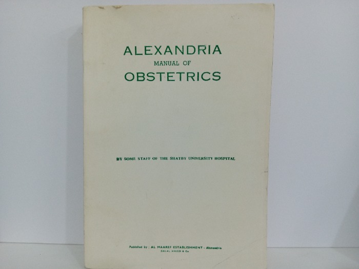 ALEXANDRIA MANUAL OF OBSTETRICS