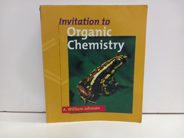 Invitation to Organic Chemistry