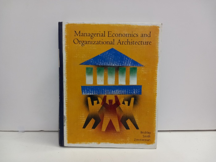 Managerial Economics and Organizational