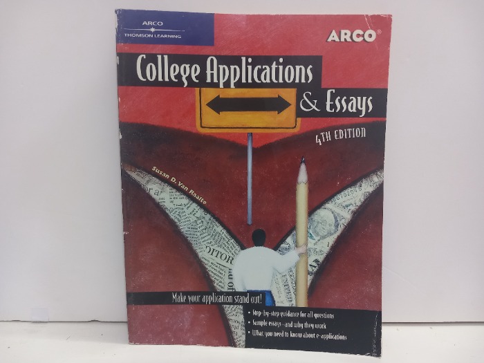 College Applications and Essays