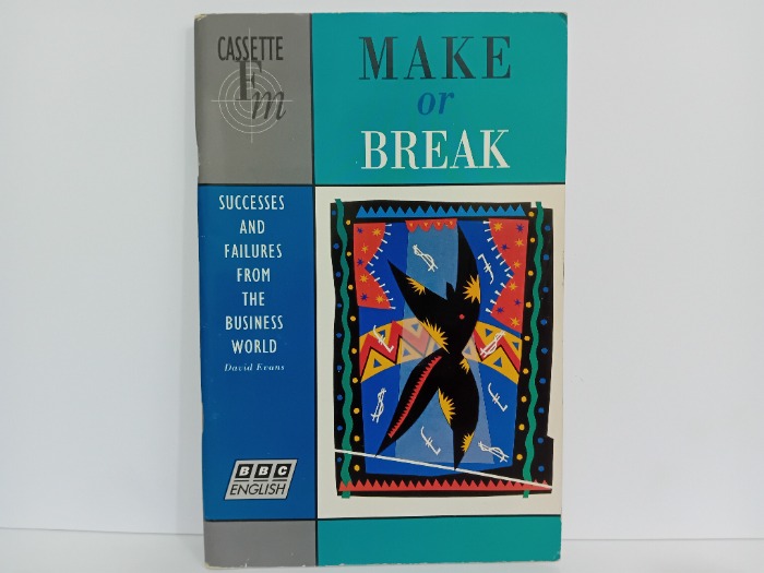 MAKE or BREAK