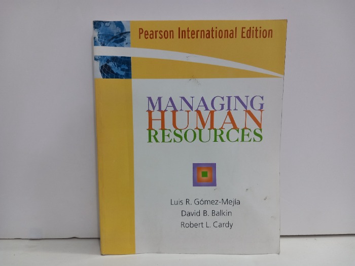 MANAGING HUMAN RESOURCES