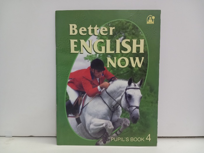 Better ENGLISH NOW BOOK 4