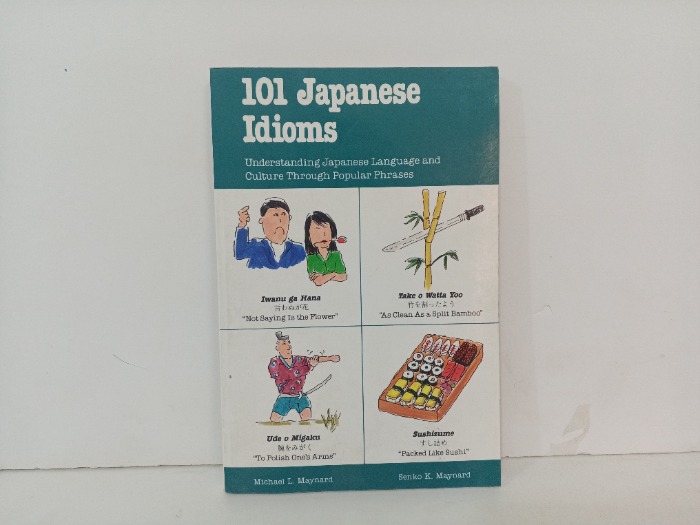 101 Japanese Idioms
