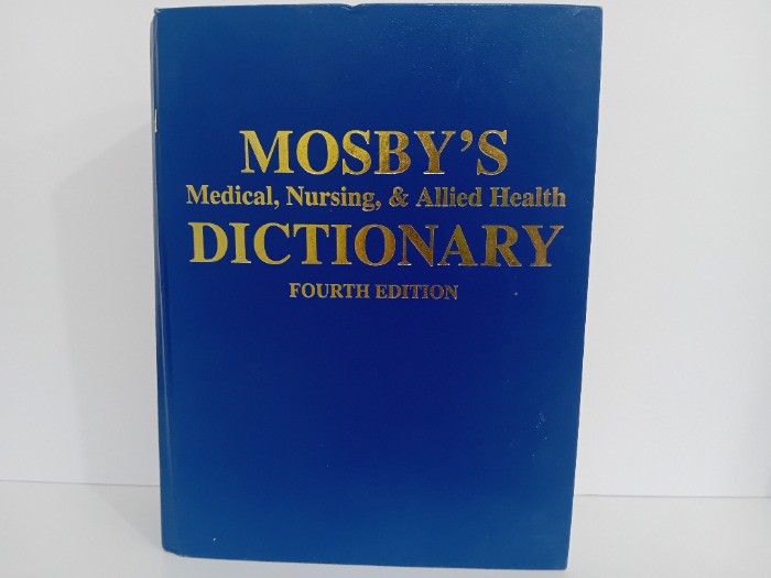MOSBYS Medical Nursing and Allied Health DICTIONARY