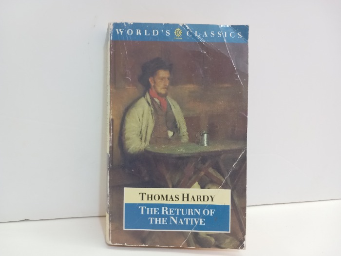 THOMAS HARDY THE RETURN OF