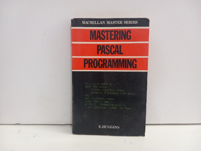 MASTERING PASCAL PROGRAMMING